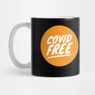 covid free!! Mug